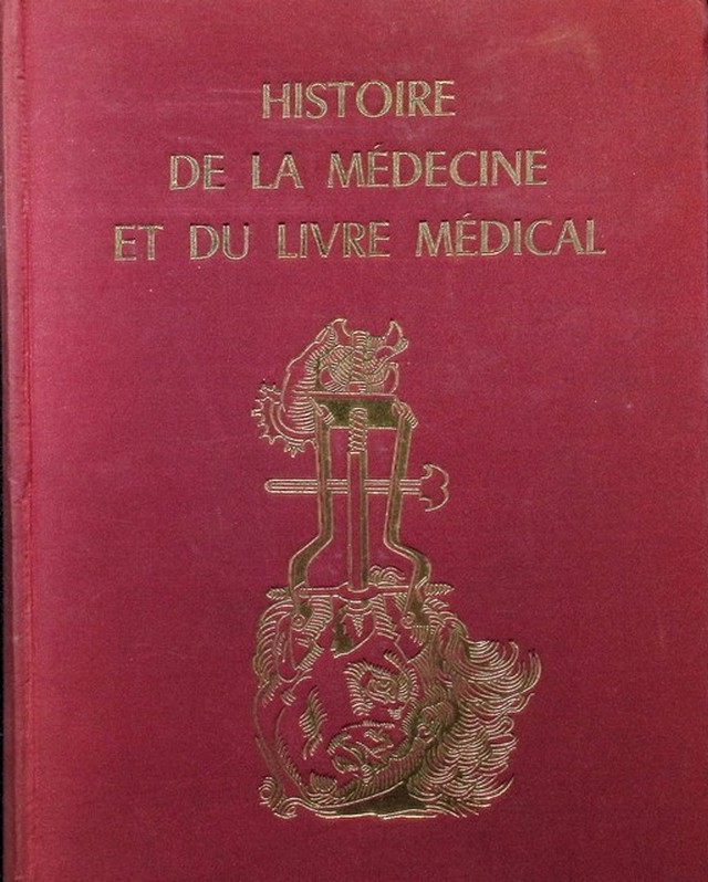Histoire de la médicine et du livre médical
