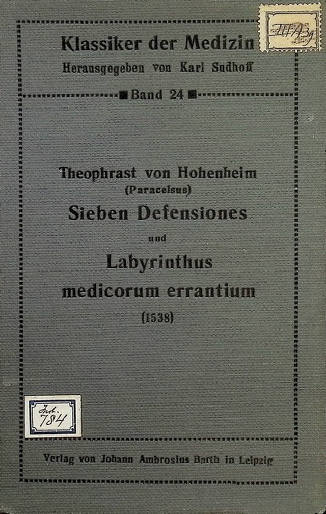 Sieben defensiones und labyrinthus medicorum errantium (Paracelsus)