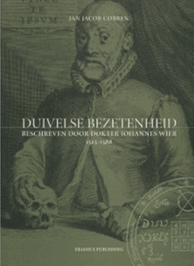 Duivelse bezetenheidbeschreven door dokter Johannes Wier 1515-1588