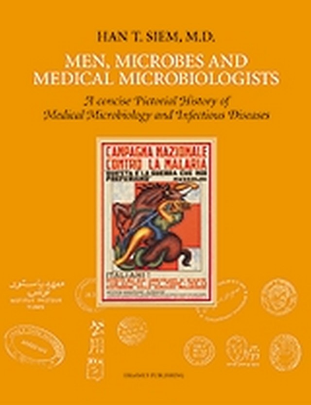 Men microbes and medical microbiologists